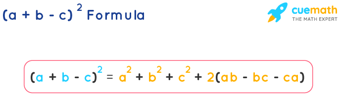 a minus b minus c whole square formula